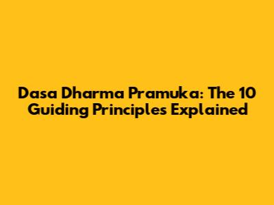 Dasa Dharma Pramuka: The 10 Guiding Principles Explained