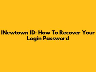 INewtown ID: How To Recover Your Login Password