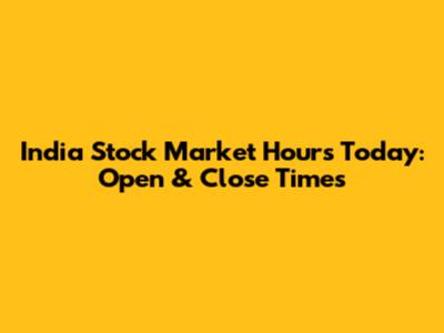 India Stock Market Hours Today: Open & Close Times