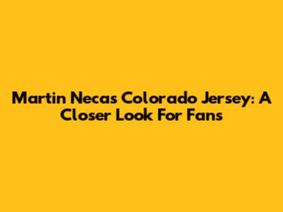 Martin Necas Colorado Jersey: A Closer Look For Fans