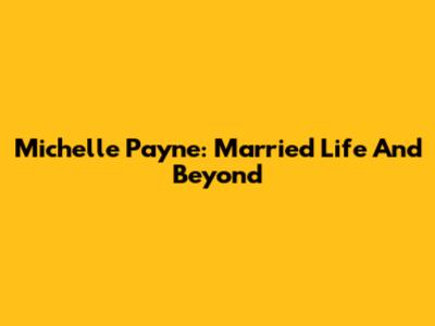 Michelle Payne: Married Life And Beyond