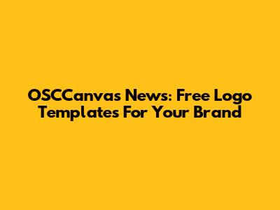 OSCCanvas News: Free Logo Templates For Your Brand