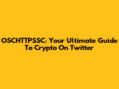 OSCHTTPSSC: Your Ultimate Guide To Crypto On Twitter