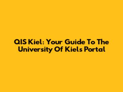 QIS Kiel: Your Guide To The University Of Kiel's Portal
