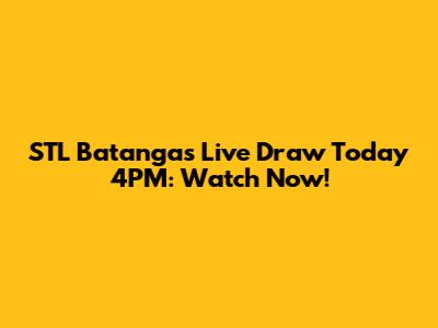 STL Batangas Live Draw Today 4PM: Watch Now!