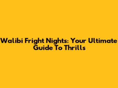 Walibi Fright Nights: Your Ultimate Guide To Thrills
